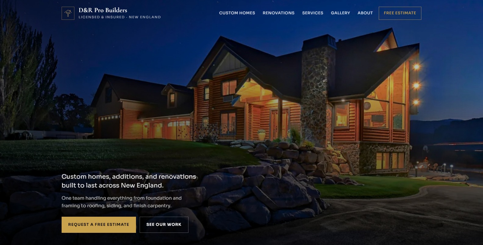 D&R Pro Builders live homepage — night hero of a custom home with estimate CTAs